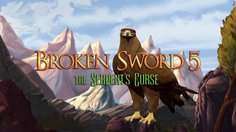 Broken Sword 5: The Serpent's Curse_Introduction